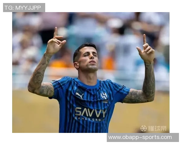 坎塞洛离开新月的深层原因剖析伤病与沙特外援政策的双重影响